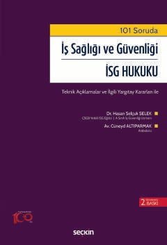 101 soruda is sagligi ve guvenligi isg hukuku teknik aciklamalar ve ilgili yargitay kararlari ile 474106.jpg
