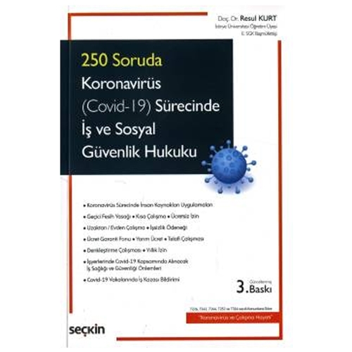 250 soruda koronavirus covid 19 surecinde is ve sosyal guvenlik hukuku 7226 7243 7244 7252 ve 731 384529.jpg