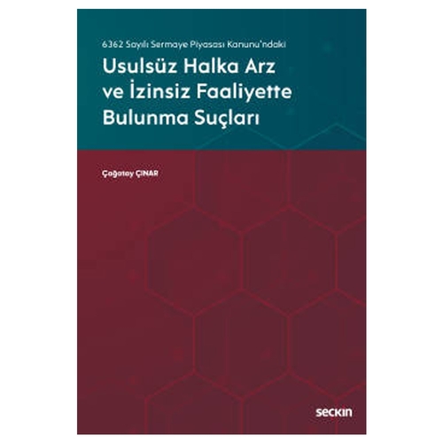6362 sayili sermaye piyasasi kanunu ndaki usulsuz halka arz ve izinsiz faaliyette bulunma suclari 343955.jpg