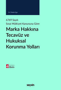 6769 sayili sinai mulkiyet kanununa goremarka hakkina tecavuz ve hukuksal korunma yollari 489712.jpg