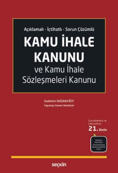 aciklamali ictihatli sorun cozumlukamu ihale kanunu ve kamu ihale sozlesmeleri kanunu 513745.jpg