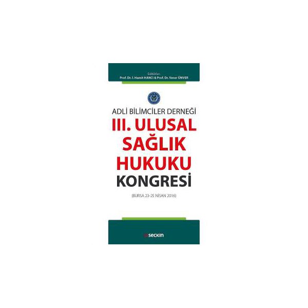 adli bilimciler dernegi iii ulusal saglik hukuku kongresi i hamit hanci 73 2016 10 343007.jpg