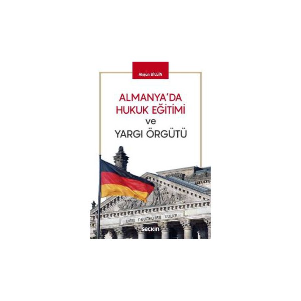 almanyada hukuk egitimi ve yargi orgutu akgun bilgin 2018 04 343185.jpg