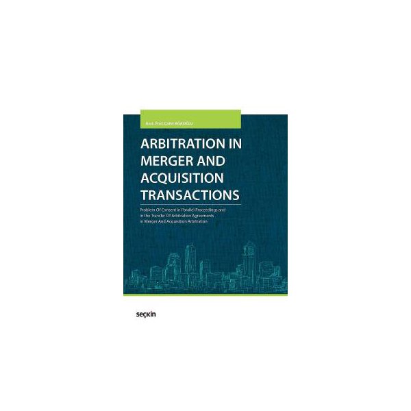 arbitration in merger and acquisition transactions cahit agaoglu 2016 12 343032.jpg