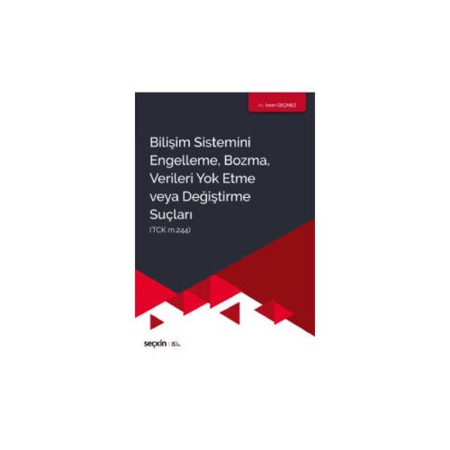 Bilişim Sistemini Engelleme İrem Geçmez 2020/01