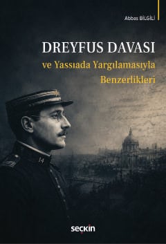 dreyfus davasi ve yassiada yargilamasiyla benzerlikleri 516704.jpg