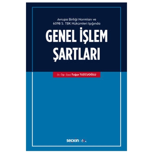 genel islem sartlari t tuzcuoglu tugce tuzcuoglu 2020 06 343783.jpg