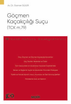 gocmen kacakciligi sucu 40 tck m 79 41 ceza hukuku monografileri 474064.jpg