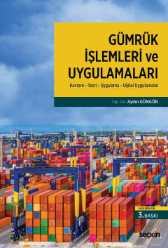 gumruk islemleri ve uygulamalari kavram teori uygulama dijital uygulamalar 516688.jpg