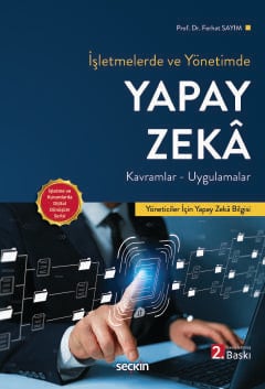isletmelerde ve yonetimde yapay zeka kavramlar uygulamalar 487912.jpg