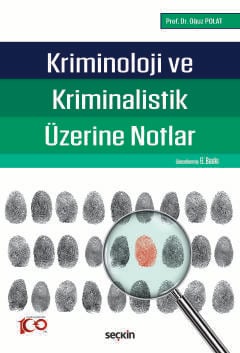 kriminoloji ve kriminalistik uzerine notlar 473904.jpg
