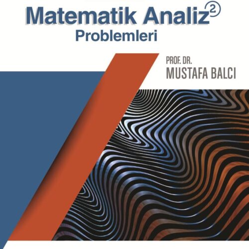 Palme Yayınevi Çözümlü Matematik Analiz 2 Problemleri (M.Balcı)