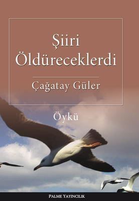 palme yayinevi siiri oldureceklerdi 506898.jpg