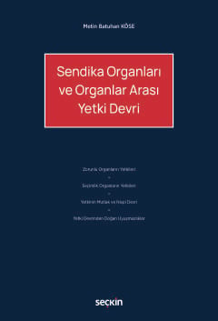 sendika organlari ve organlar arasi yetki devri 497204.jpg