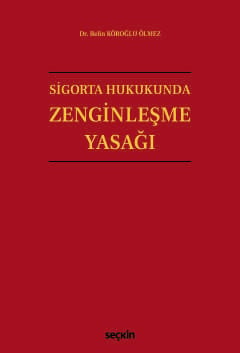 sigorta hukukunda zenginlesme yasagi 516662.jpg
