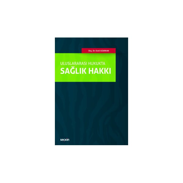 uluslararasi hukukta saglik hakki ezeli azarkan 2018 09 360761.jpg