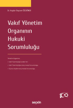 vakif yonetim organinin hukuki sorumlulugu 467070.jpg