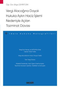 vergi alacagina dayali hukuka aykiri haciz islemi nedeniyle acilan tazminat davasi idare hukuku mo 425021.jpg