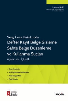 vergi ceza hukukunda defter kayit belge gizleme sahte belge duzenleme ve kullanma suclari konu anlat 513814.jpg