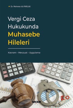 vergi ceza hukukunda muhasebe hileleri kavram mevzuat uygulama 473336.jpg