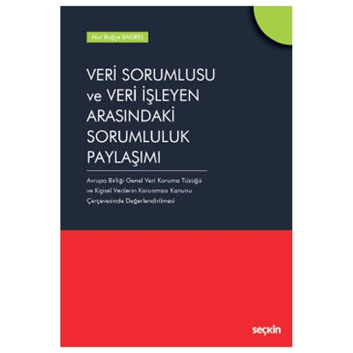 veri sorumlusu ve veri isleyen arasindaki sorumluluk paylasimi avrupa birligi genel veri koruma tuzu 384448.jpg