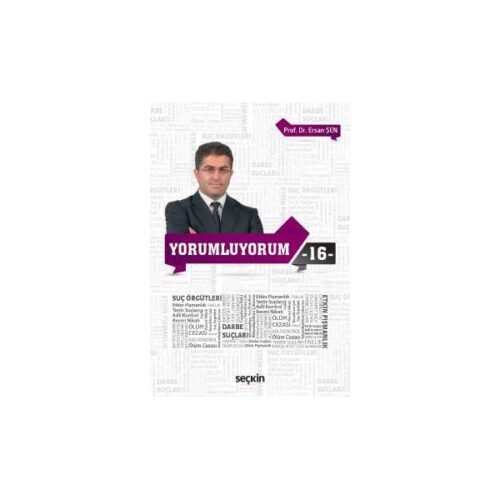 Yorumluyorum 16 Ersan Şen 47 2017/09